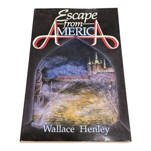 Escape from America Book by Wallace Henley
